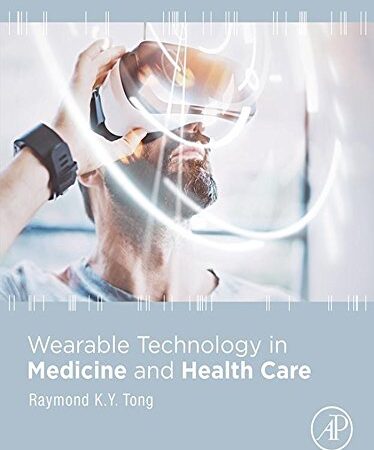 Wearable Technology in Medicine and Health Care